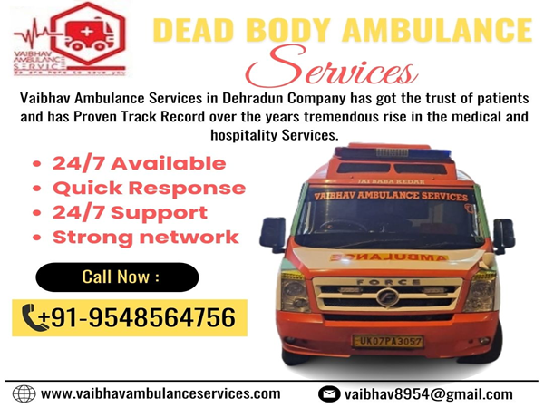 Service Provider of Dead Body Ambulance Service Dehradun Uttarakhand 